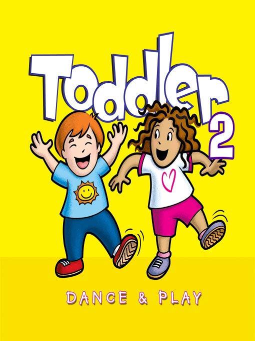 Title details for Toddler Dance & Play 2 by Twin Sisters Productions - Available
